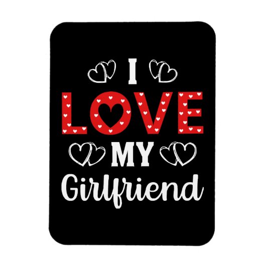 Ich Liebe meine Freundin Magnet (Vertikal)