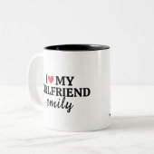 Ich Liebe meine Freundin Name Custom Funny Boyfrie Zweifarbige Tasse (Vorderseite Links)
