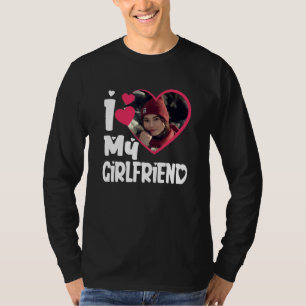 Ich Liebe Meine Freundin Personalisiert Foto T-Shirt