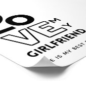 Ich Liebe meine Freundin Sie ist meine beste Freun Poster (Ecke)