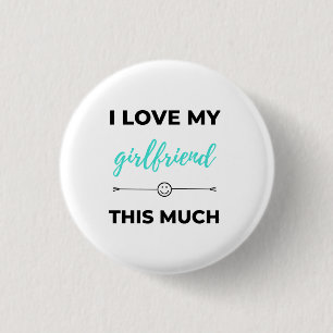 Ich Liebe meine Freundin so schwarz Button