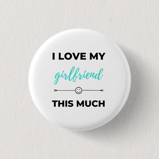 Ich Liebe meine Freundin so schwarz Button (Vorderseite)