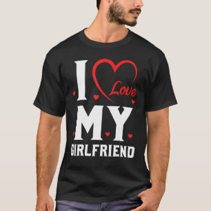 Ich Liebe meine Freundin T-Shirt