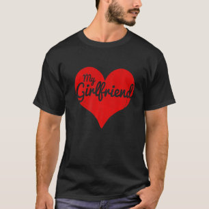 Ich Liebe meine Freundin T-Shirt