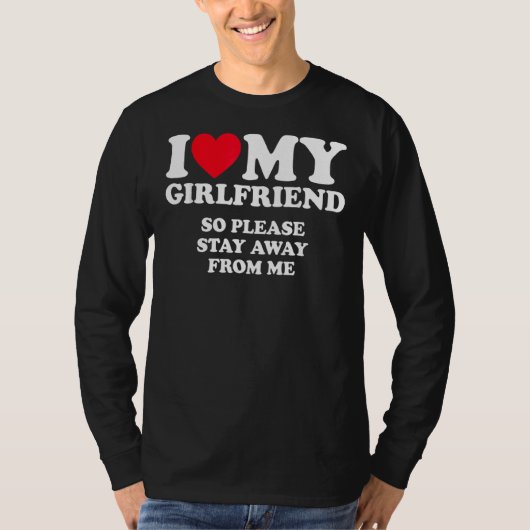 Ich Liebe meine Freundin T-Shirt (Vorderseite)