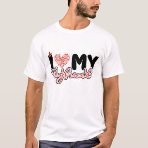 Ich Liebe meine Freundin T-Shirt