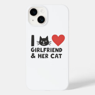 Ich Liebe meine Freundin und ihre Katze" Cat Head Case-Mate iPhone 14 Hülle