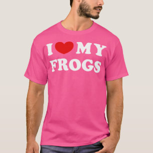 Ich Liebe meine Frösche, die ich meine Frösche hör T-Shirt