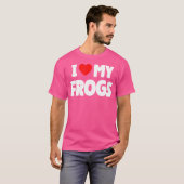 Ich Liebe meine Frösche T-Shirt (Vorne ganz)