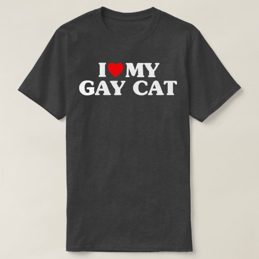 Ich Liebe meine Gay Cat Funny T-Shirt (Design vorne)