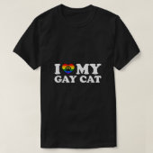 Ich Liebe meine Gay Cat T-Shirt (Design vorne)