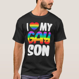 Ich Liebe meine Gay Son Pride LGBT Rainbow Family  T-Shirt