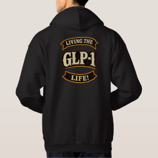 Ich liebe meine GLP-1s/Lebe das GLP-1 Leben Hoodie