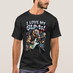 Ich liebe meine GLP-1s Rock-Gitarrist Neon-Grafik T-Shirt