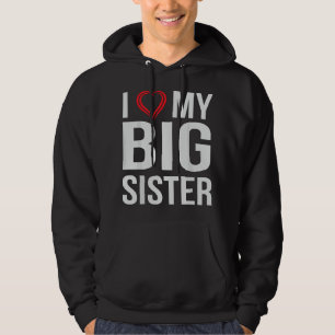 Ich liebe meine große Schwester Hoodie