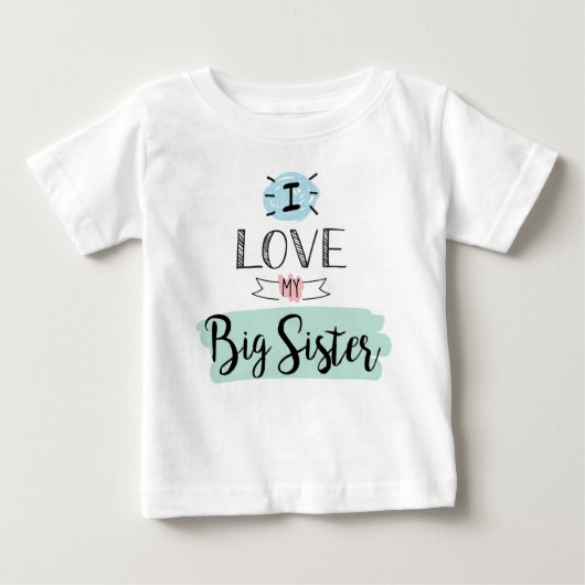 Ich Liebe meine große Schwester Niedlich Baby T-shirt (Vorderseite)