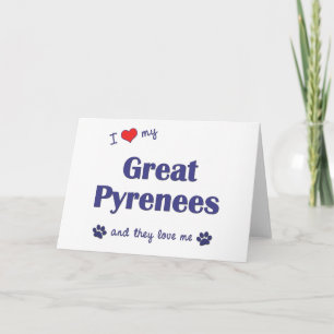 Ich Liebe meine großen Pyrenäen (mehrere Hunde) Karte