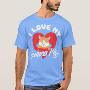 Ich Liebe meine Guinea Schweine Niedliche Guinea S T-Shirt