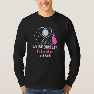 Ich Liebe meine Hauptcoon-Katze an Moon Cat Lover  T-Shirt