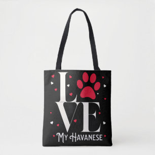 Ich Liebe meine Havanese! Süßes Geschenk für Hunde Tasche