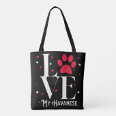 Ich Liebe meine Havanese! Süßes Geschenk für Hunde Tasche (Rückseite)