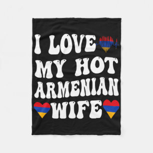 Ich liebe meine heiße armenische Frau Armenien-Fla Fleecedecke