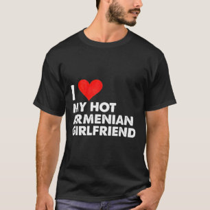Ich liebe meine heiße armenische Freundin Herz Arm T-Shirt