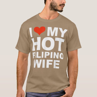 Ich Liebe meine heiße Filipino Ehefrau Ehepaar Pin T-Shirt
