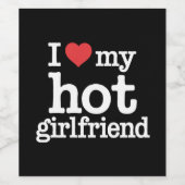 Ich Liebe meine heiße Freundin Valentine's Day GF Weinetikett (Einzelnes Label)