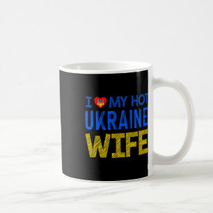 Ich liebe meine heiße Ukraine-Frau Kaffeetasse