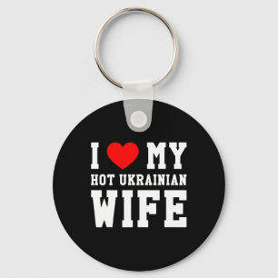 Ich liebe meine heiße ukrainische Frau rotes Herz Schlüsselanhänger