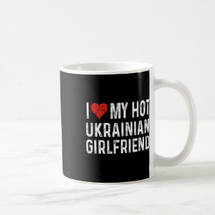 Ich liebe meine heiße ukrainische Freundin - Herz Kaffeetasse