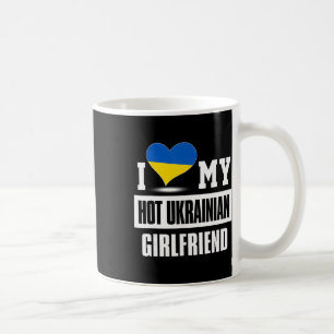 Ich liebe meine heiße ukrainische Freundin Ukraine Kaffeetasse
