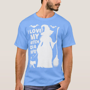 Ich Liebe meine Hexe eines Ehefrau Halloween T-Shirt