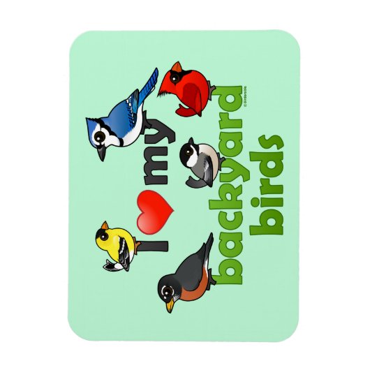 Ich Liebe meine Hinterhofvögel Magnet (Vertikal)