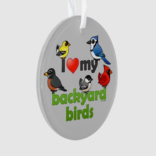 Ich Liebe meine Hinterhofvögel Ornament (Vorderseite)
