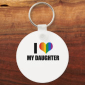 Ich Liebe meine homosexuelle Tochter Schlüsselanhänger (Vorderseite)