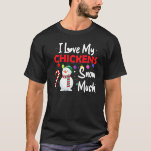 Ich liebe meine Hühner so sehr Lustiger Hühnerlieb T-Shirt