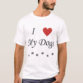 Ich Liebe meine Hunde Text und Herz T-Shirt