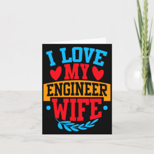 Ich liebe meine Ingenieursfrau Ich liebe meine Fra Karte