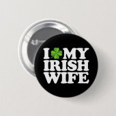 Ich Liebe meine irische Ehefrau Funny Couple St Pa Button (Vorne & Hinten)