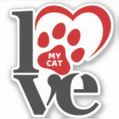 Ich Liebe meine Katze Aufkleber (Vorderseite)