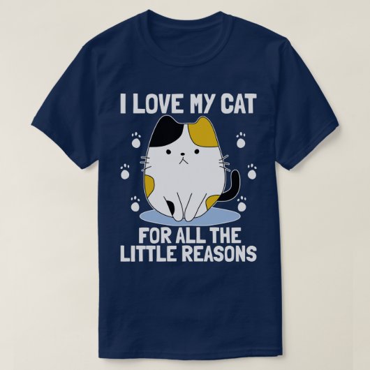 Ich Liebe meine Katze aus allen kleinen Gründen Ka T-Shirt (Design vorne)