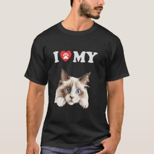Ich liebe meine Katze Ragdoll Kätzchen Lustige Kat T-Shirt