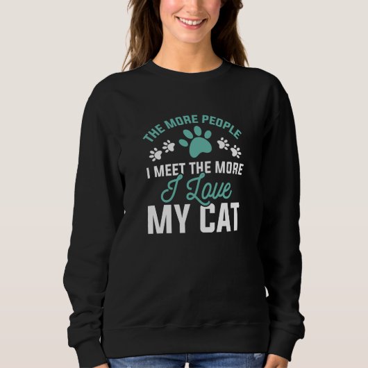 Ich Liebe meine Katze Sweatshirt (Vorderseite)