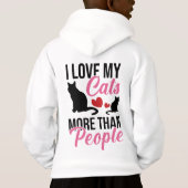 Ich Liebe meine Katzen mehr als die Leute lustig z Hoodie (Rückseite)