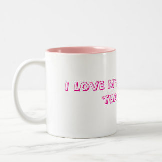 Ich liebe meine Katzen mehr als du Katzenliebhaber Zweifarbige Tasse