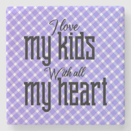 Ich Liebe meine Kinder mit ganzem Herzen Steinuntersetzer