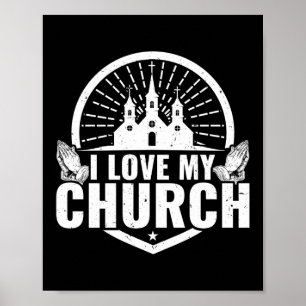 Ich Liebe Meine Kirche Jesus Gott Glaube Poster
