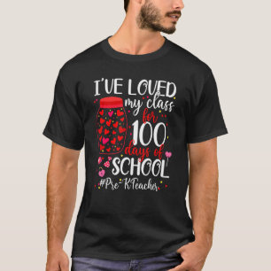 Ich liebe meine Klasse schon seit 100 Tagen T-Shirt